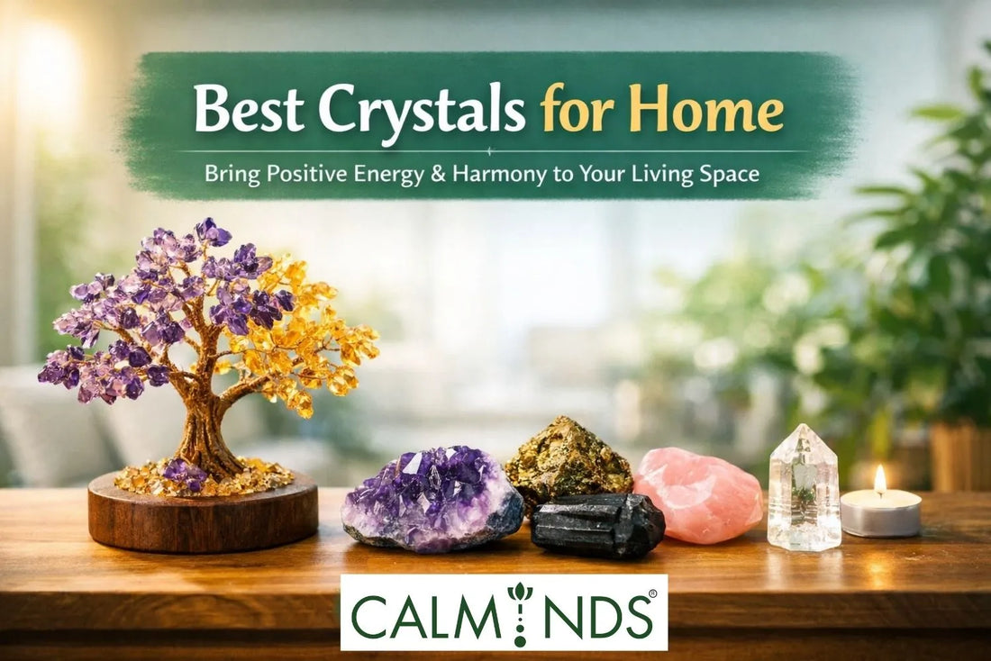 best crystals for home in India for vastu positive energy and home decoration