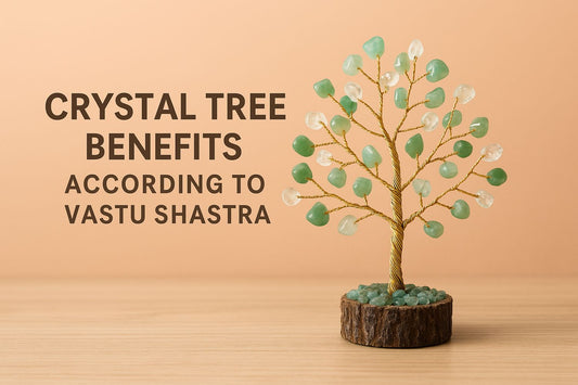 Crystal tree benefits according to vastu shastra written on a pink background with a crystal tree next to it