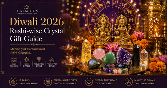 Diwali 2026 Rashi-wise crystal gift guide featuring Reiki-charged healing crystals for every zodiac sign