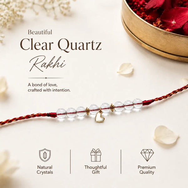 Clear Quartz — Positive Energy Lumba Rakhi for Bhabhi & Sister