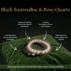 Black tourmaline and rose quartz beaded bracelets on a green surface with text about their properties.
